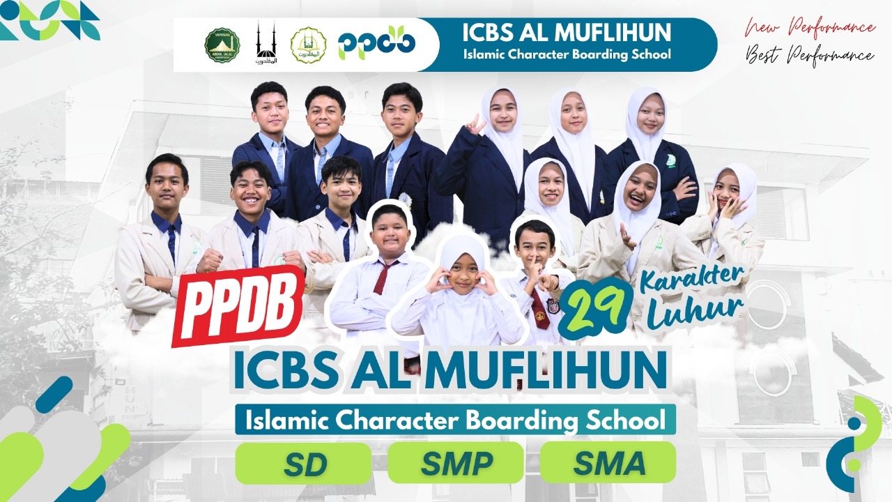 Poster PPDB ICBS Al Muflihun jenjang SD, SMP, dan SMA